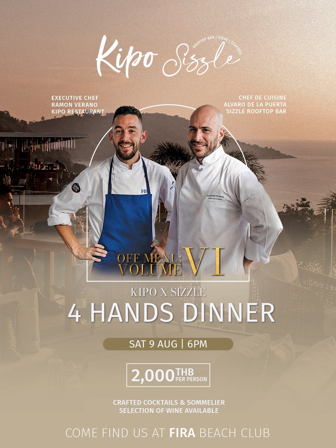 Kipo 4 Hands Dinner at Sizzle Rooftop Bar Phuket